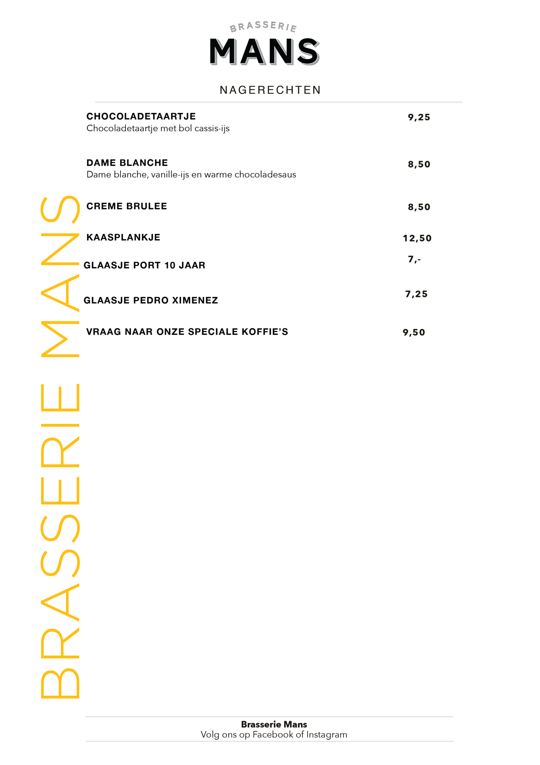 Nagerechten Menu
